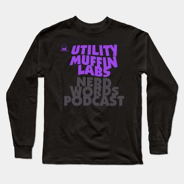 Nerd Words Master of Reality Long Sleeve T-Shirt by utilitymuffinlabs